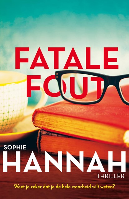 Fatale fout, Sophie Hannah - Ebook - 9789026137174