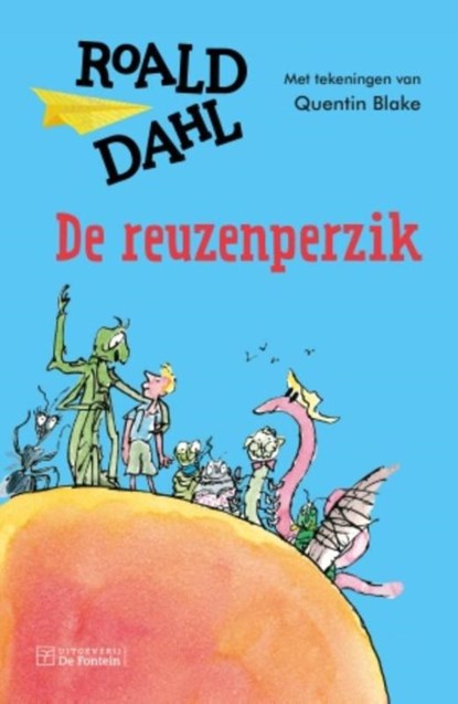 De reuzenperzik, Roald Dahl - Gebonden - 9789026139451