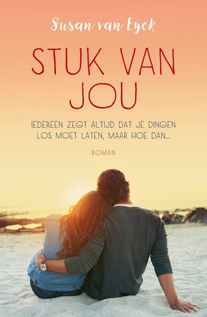 Stuk van jou, Susan van Eyck - Ebook - 9789026147852