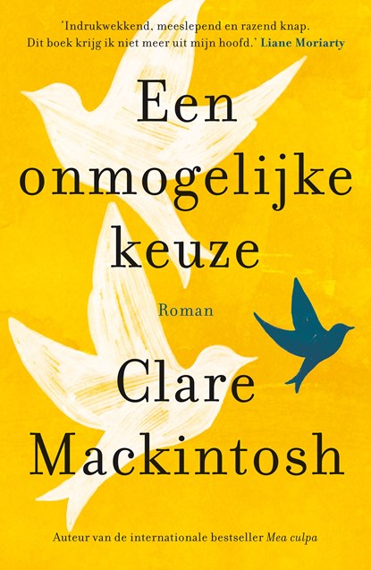 Een onmogelijke keuze, Clare Mackintosh - Ebook - 9789026150142