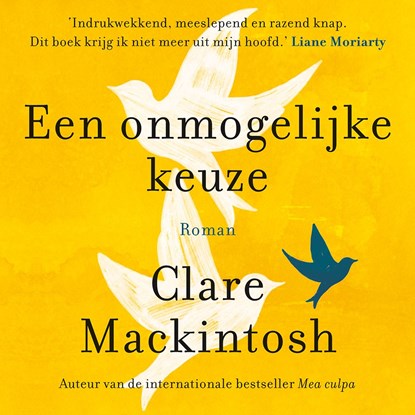 Een onmogelijke keuze, Clare Mackintosh - Luisterboek MP3 - 9789026150951