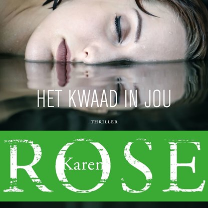 Het kwaad in jou, Karen Rose - Luisterboek MP3 - 9789026151088