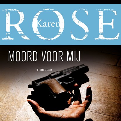 Moord voor mij, Karen Rose - Luisterboek MP3 - 9789026151835