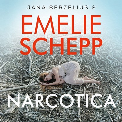 Narcotica, Emelie Schepp - Luisterboek MP3 - 9789026153341