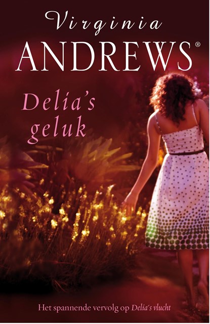 Delia's geluk, Virginia Andrews - Ebook - 9789026154096