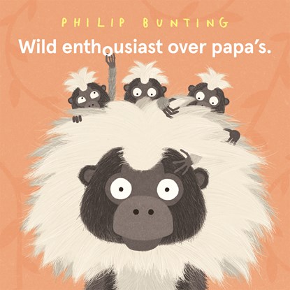 Wild enthousiast over papa's, Philip Bunting - Gebonden - 9789026155048