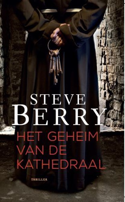 Het geheim van de kathedraal, Steve Berry - Ebook - 9789026156311
