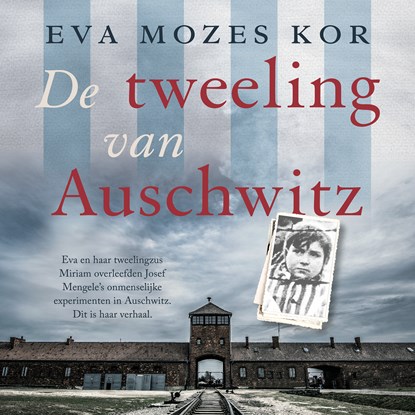 De tweeling van Auschwitz, Eva Mozes Kor - Luisterboek MP3 - 9789026157097