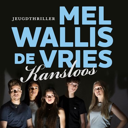 Kansloos, Mel Wallis de Vries - Luisterboek MP3 - 9789026158100