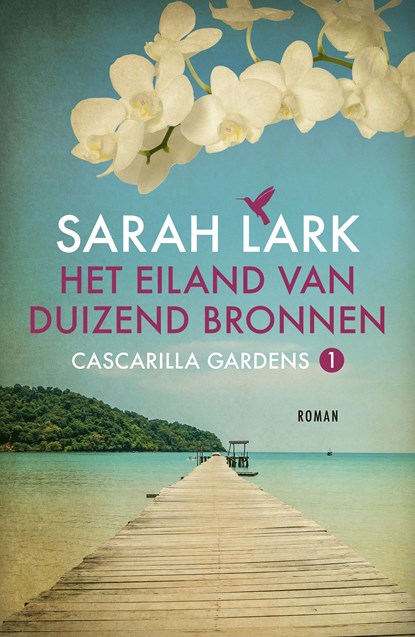 Het eiland van duizend bronnen, Sarah Lark - Ebook - 9789026158186