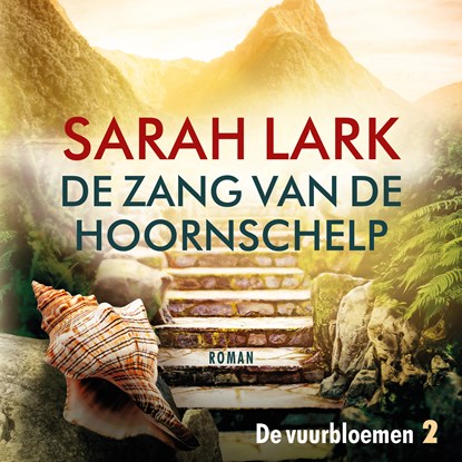 De zang van de hoornschelp, Sarah Lark - Luisterboek MP3 - 9789026160400