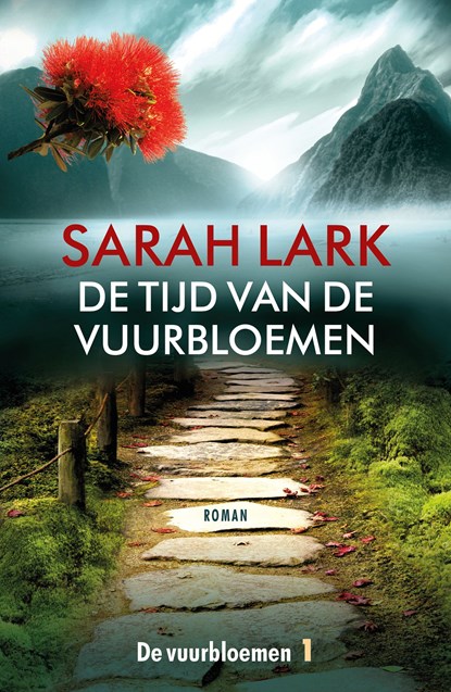 De tijd van de vuurbloemen, Sarah Lark - Ebook - 9789026160448