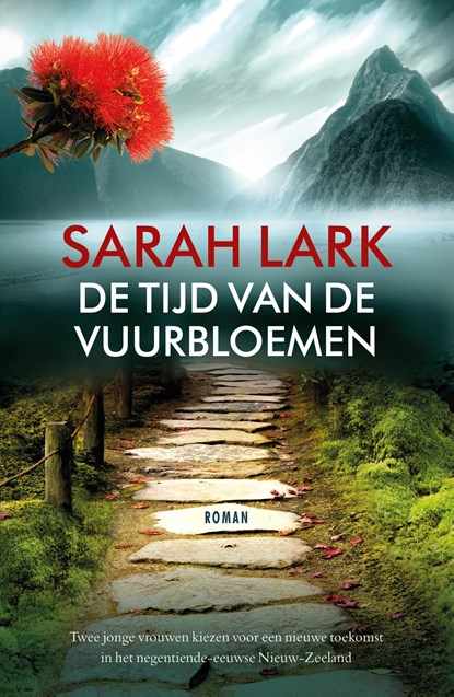 De tijd van de vuurbloemen, Sarah Lark - Paperback - 9789026161315