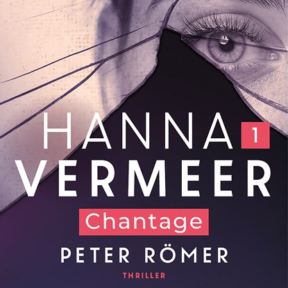 Chantage, Peter Römer - Luisterboek MP3 - 9789026163180