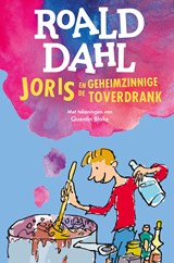 Joris en de geheimzinnige toverdrank, Roald Dahl -  - 9789026171260