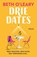 Drie dates, Beth O'Leary - Paperback - 9789026172526