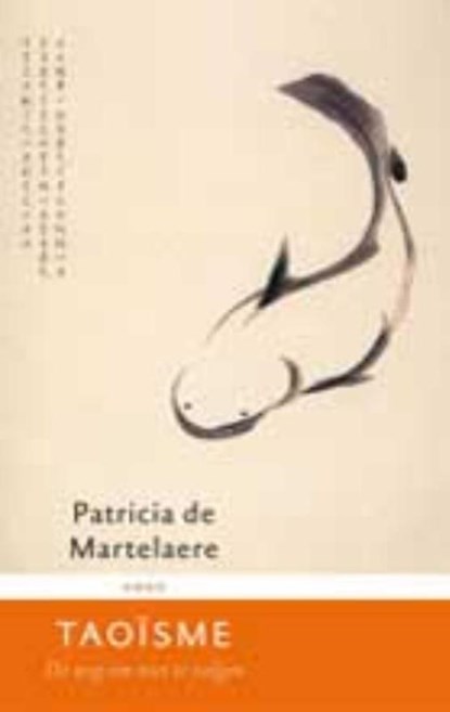 Taoisme, Patricia de Martelaere - Paperback - 9789026318061
