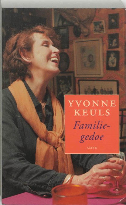 Familiegedoe, Yvonne Keuls - Paperback - 9789026318603