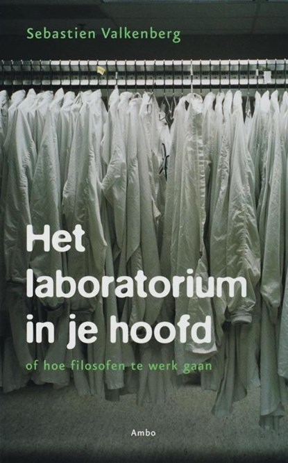 Het laboratorium in je hoofd, Sebastien Valkenberg - Ebook - 9789026322198