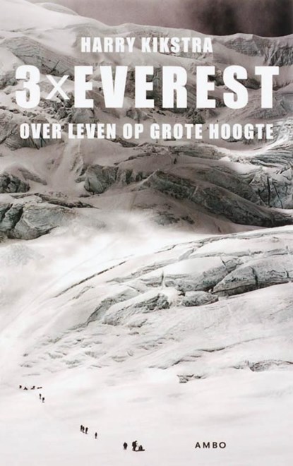 3x Everest, Harry Kikstra - Ebook - 9789026322334