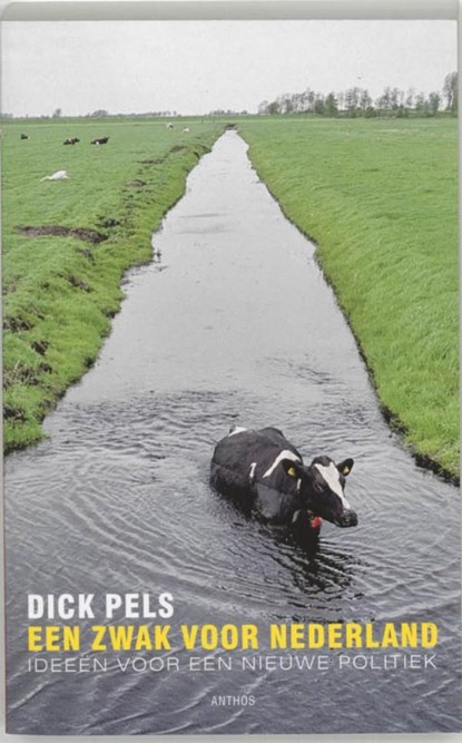 Een zwak voor Nederland, Dick Pels - Ebook - 9789026322372