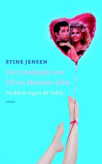 Het broekpak van Olivia Newton John, Stine Jensen - Ebook - 9789026324192