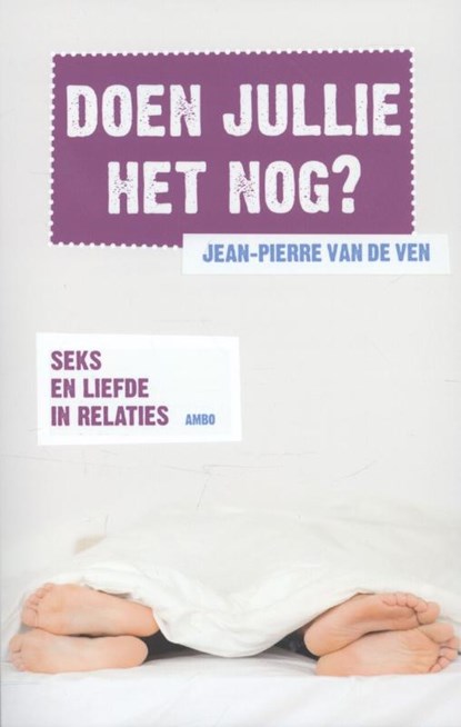 Doen jullie het nog?, Jean-Pierre van de Ven - Paperback - 9789026325762
