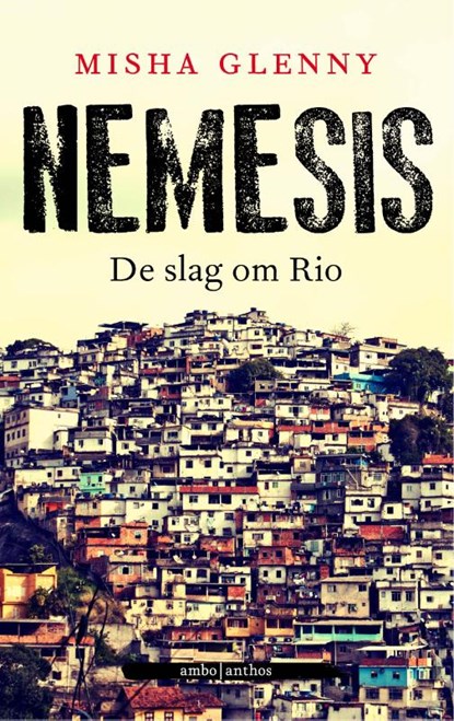 Nemesis, Misha Glenny - Paperback - 9789026327445