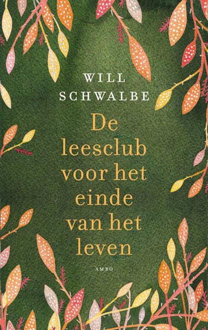 De leesclub voor het einde van het leven, Will Schwalbe - Paperback - 9789026327629