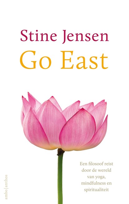 Go east!, Stine Jensen - Ebook - 9789026329555