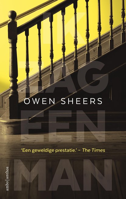 Ik zag een man, Owen Sheers - Ebook - 9789026329593