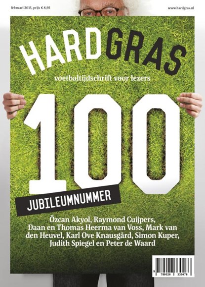 Hard Gras 100 jubileumnummer Februari 2015, niet bekend - Paperback - 9789026330476