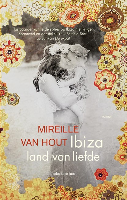 Ibiza, Land van liefde, Mireille van Hout - Ebook - 9789026330971