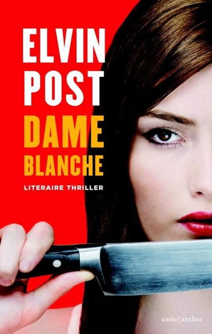 Dame blanche, Elvin Post - Ebook - 9789026331015