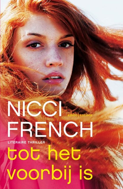 Tot het voorbij is, Nicci French - Paperback - 9789026331824