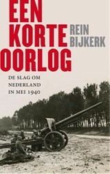 Een korte oorlog, Rein Bijkerk -  - 9789026332937