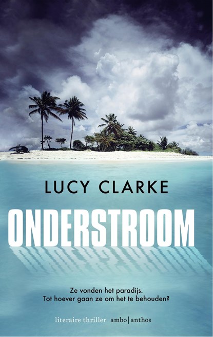 Onderstroom, Lucy Clarke - Ebook - 9789026334252