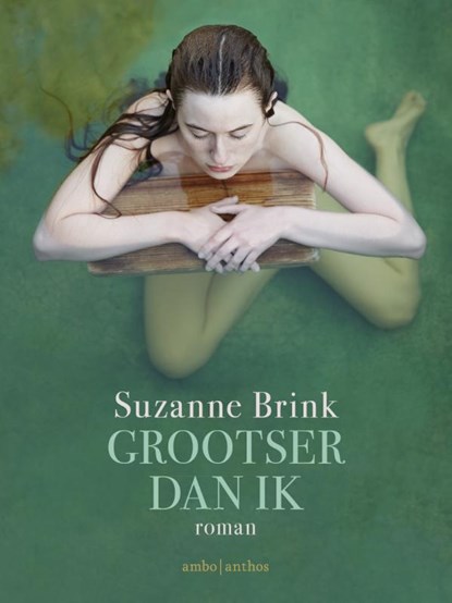 Grootser dan ik, Suzanne Brink - Paperback - 9789026336560