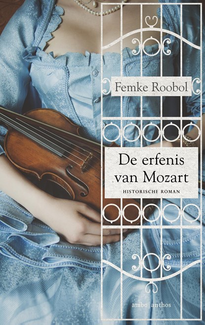 De erfenis van Mozart, Femke Roobol - Paperback - 9789026339271