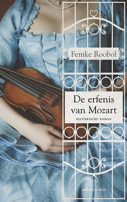 De erfenis van Mozart, Femke Roobol - Ebook - 9789026339288