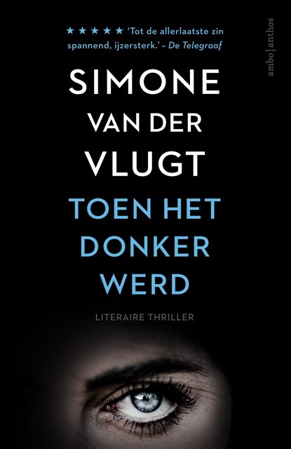 Toen het donker werd, Simone van der Vlugt - Paperback - 9789026339943