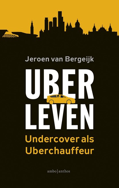 Uberleven, Jeroen van Bergeijk - Ebook - 9789026341724