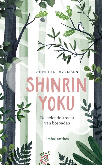 Shinrin yoku, Annette Lavrijsen - Ebook - 9789026342172