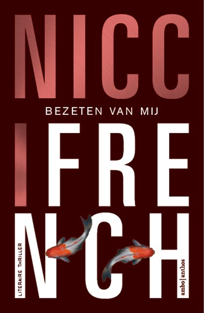 Bezeten van mij, Nicci French - Paperback - 9789026343001