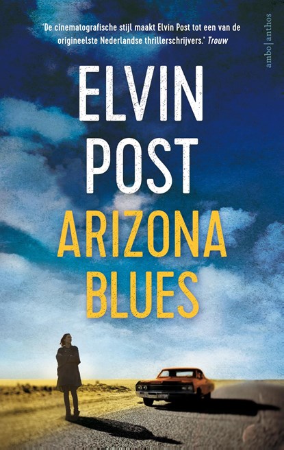 Arizona blues, Elvin Post - Ebook - 9789026343414