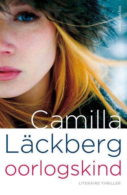 Oorlogskind, Camilla Läckberg - Paperback - 9789026344275