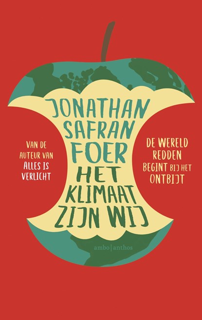 Het klimaat zijn wij, Jonathan Safran Foer - Ebook - 9789026344787