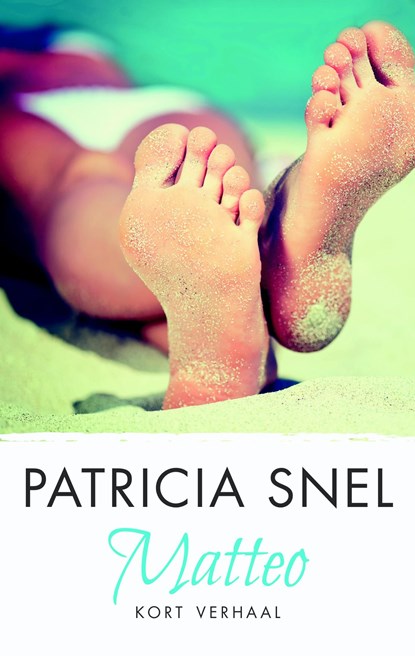 Matteo, Patricia Snel - Ebook - 9789026346668