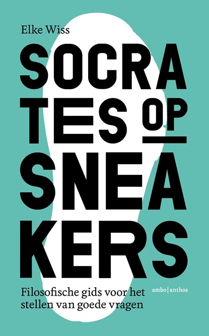 Socrates op sneakers, Elke Wiss - Ebook - 9789026346903