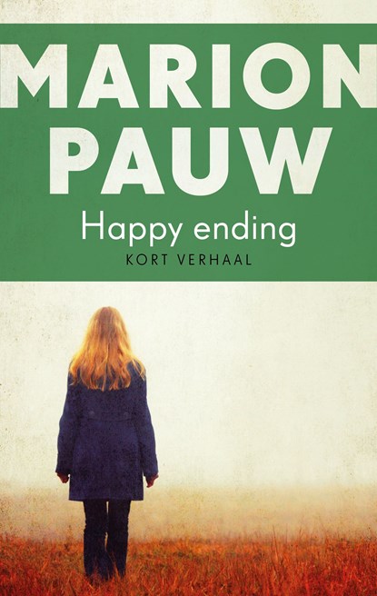 Happy ending, Marion Pauw - Ebook - 9789026347160
